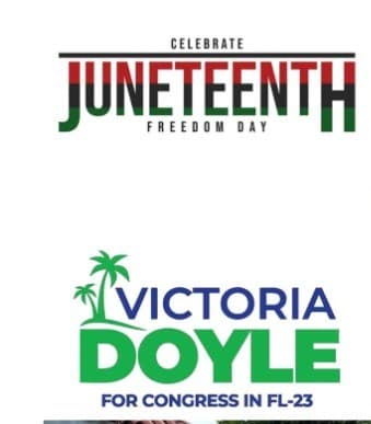 Celebrate Juneteenth Freedom Day — Victoria Doyle for Congress in FL-23